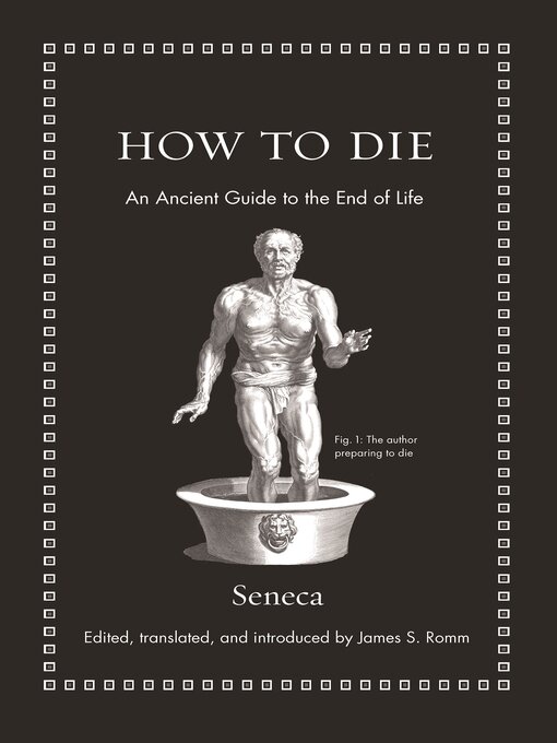 Title details for How to Die by Seneca - Available